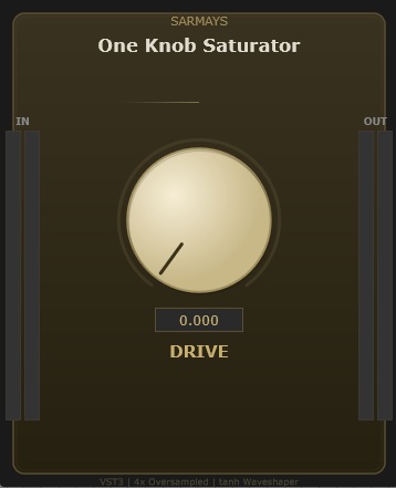 Sarmays One Knob Saturator plugin interface showing a single DRIVE knob with IN and OUT level meters