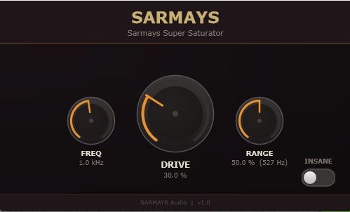 Sarmays Super Saturator plugin interface showing FREQ, DRIVE, and RANGE knobs with INSANE toggle